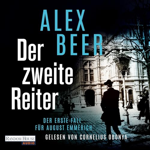 Der zweite Reiter by Alex Beer