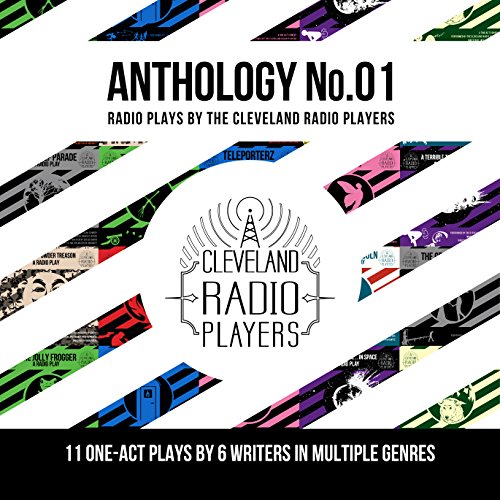 The Cleveland Radio Players Anthology: No. 01