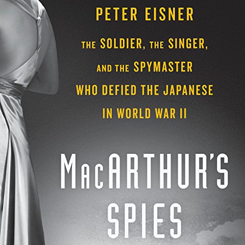 MacArthur's Spies by Peter Eisner