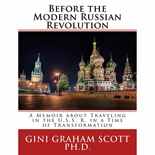 Before the Modern Russian Revolution