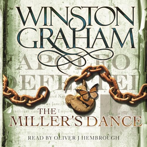 The Miller's Dance: A Novel of Cornwall 1812-1813