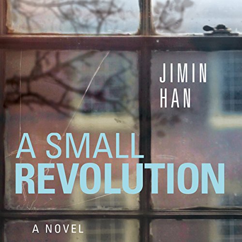 A Small Revolution by Jimin Han