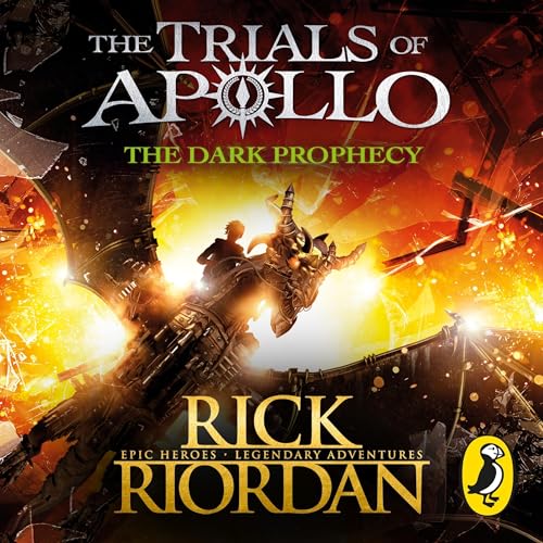 The Dark Prophecy (The Trials of Apollo Book 2) by Rick Riordan