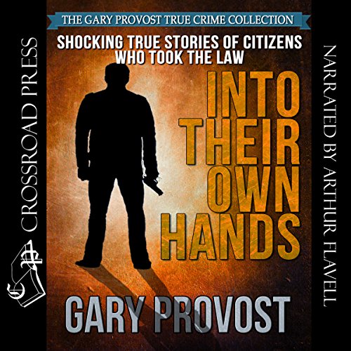 Into Their Own Hands