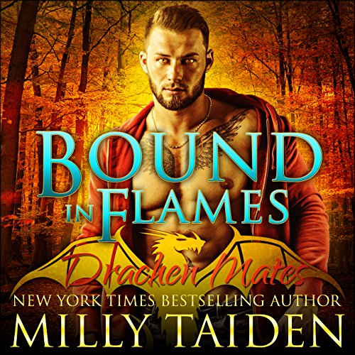 Bound in Flames by Milly Taiden