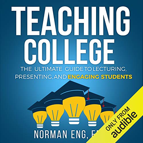 Teaching College by Norman Eng