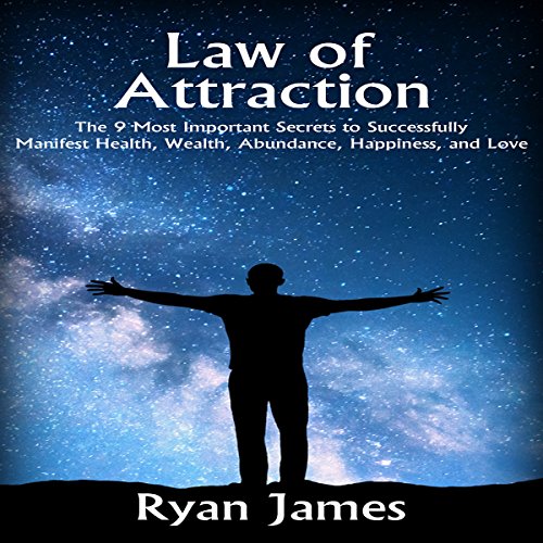 Law of Attraction by Ryan James