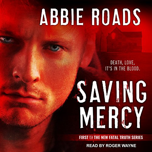 Saving Mercy by Abbie Roads