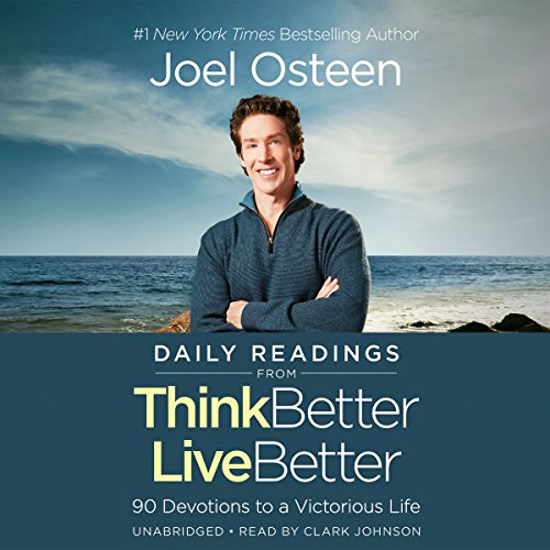 Daily Readings from Think Better, Live Better
