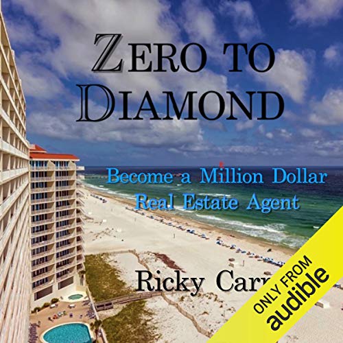 Zero to Diamond by Ricky Carruth