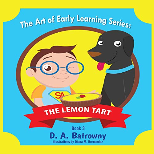 The Lemon Tart by D.A. Batrowny