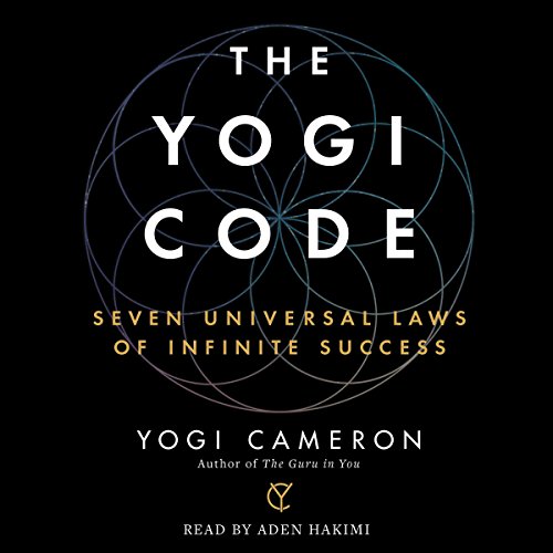 The Yogi Code by Yogi Cameron