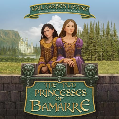 The Two Princesses of Bamarre