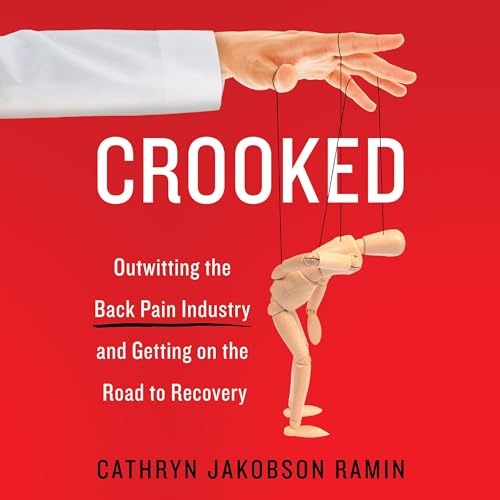 Crooked by Cathryn Jakobson Ramin