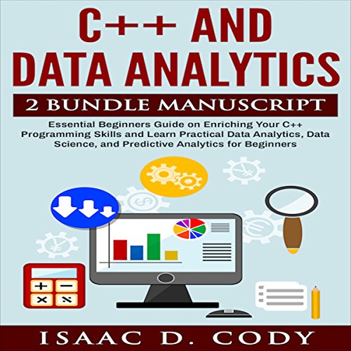C++ and Data Analytics 2 Bundle Manuscript
