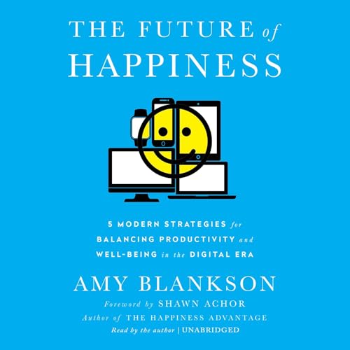 The Future of Happiness