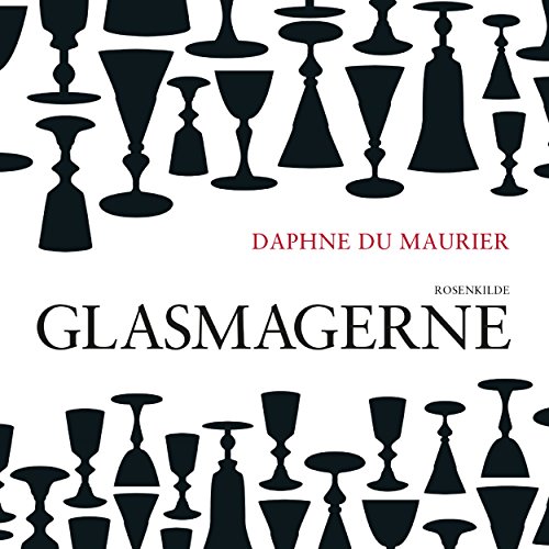Glasmagerne by Daphne du Maurier