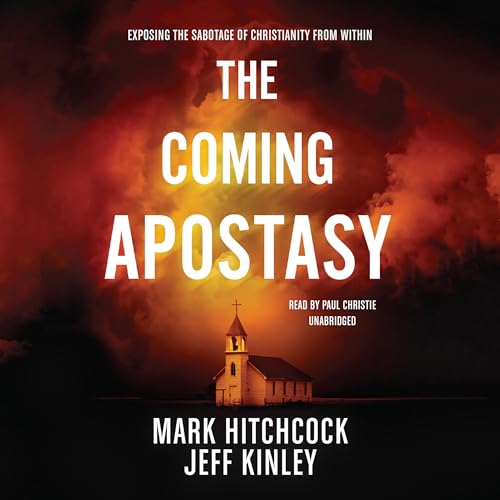 The Coming Apostasy