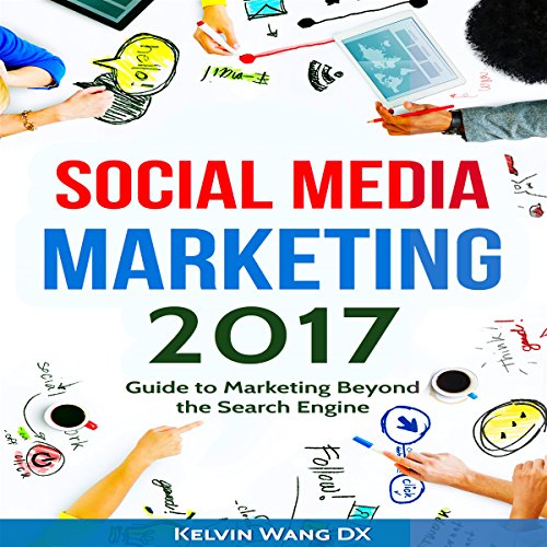 Social Media Marketing 2017