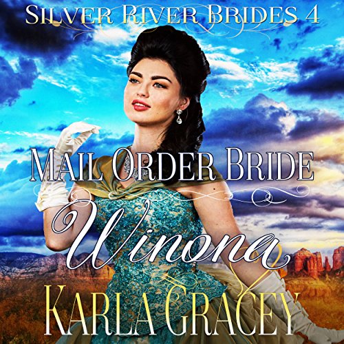 Mail Order Bride Winona by Karla Gracey