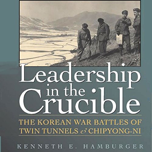Leadership in the Crucible