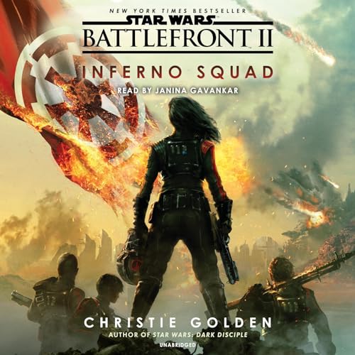 Battlefront II: Inferno Squad (Star Wars) by Christie Golden