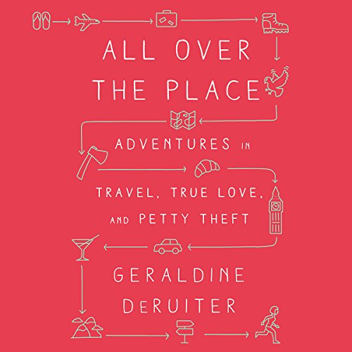 All Over the Place by Geraldine DeRuiter