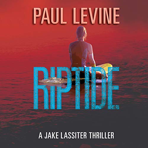 Riptide by Paul Levine