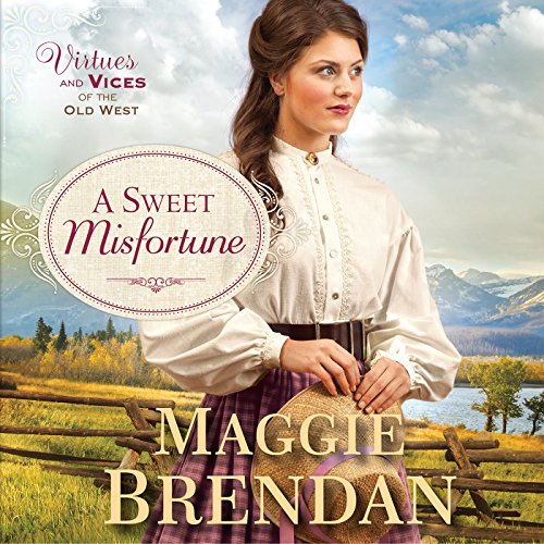 A Sweet Misfortune by Maggie Brendan