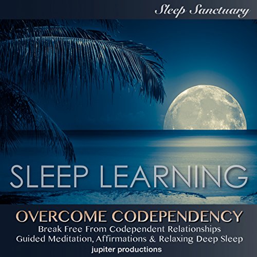 Overcome Codependency, Break Free From Codependent Relationships