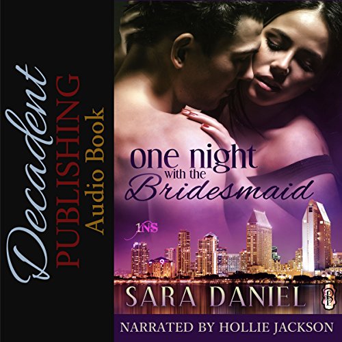 One Night with the Bridesmaid by Sara Daniel