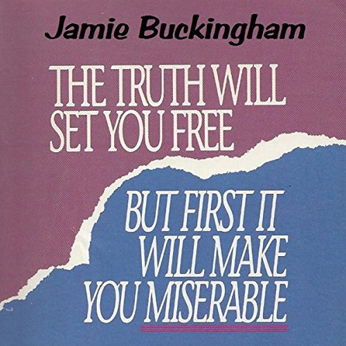 The Truth Will Set You Free...