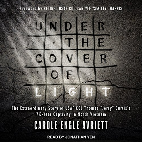 Under the Cover of Light by Carole Engle Avriett