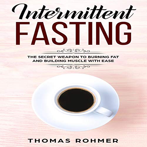 Intermittent Fasting
