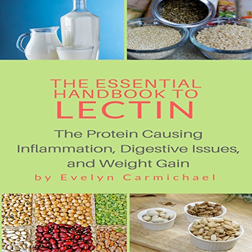 The Essential Handbook to Lectin by Evelyn Carmichael