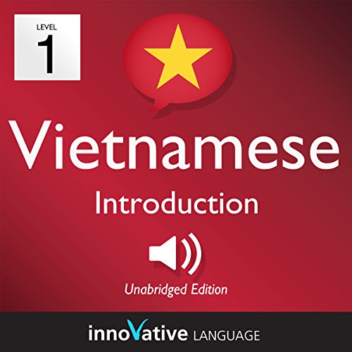 Learn Vietnamese - Level 1: Introduction to Vietnamese