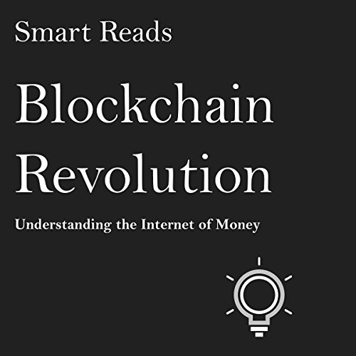 Blockchain Revolution: Understanding the Internet of Money