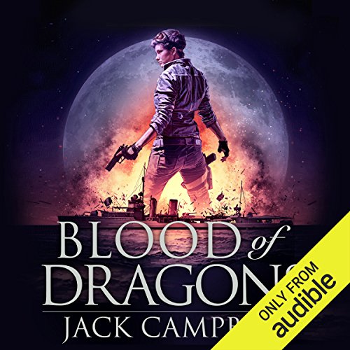 Blood of Dragons by Jack Campbell