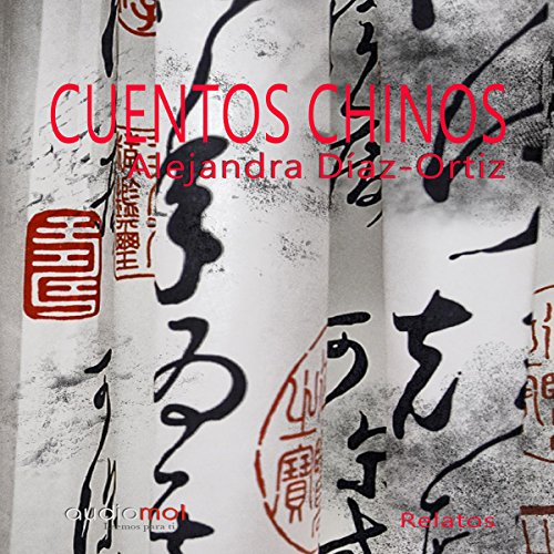 Cuentos chinos [Chinese Tales]