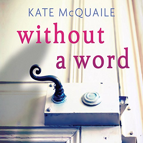 Without a Word by Kate McQuaile