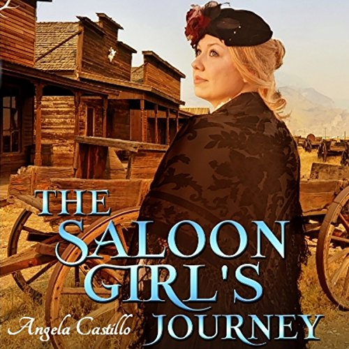 The Saloon Girl's Journey