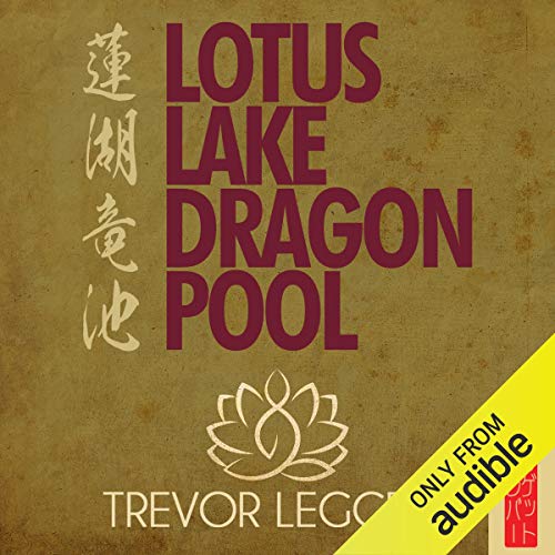 Lotus Lake Dragon Pool by Trevor Leggett