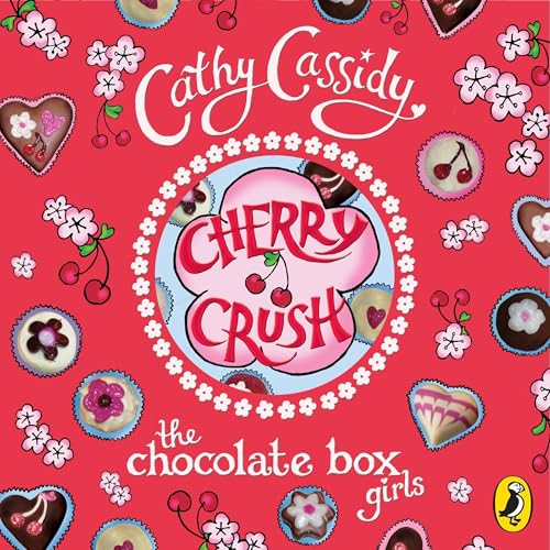 Chocolate Box Girls: Cherry Crush