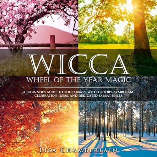 Wicca Wheel of the Year Magic