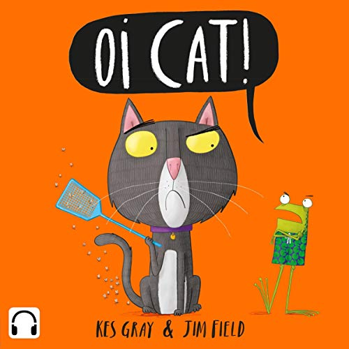 Oi Cat! Audiobook by Kes Gray