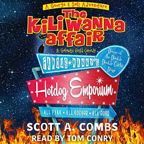 The Kili Wanna Affair: A Galactic Guild Comedy