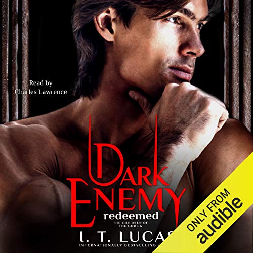 Dark Enemy Redeemed by I. T. Lucas