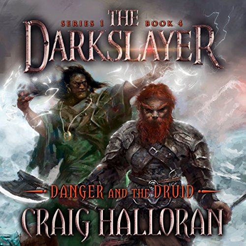 Danger and the Druid