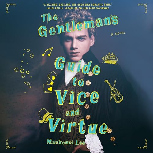 The Gentleman's Guide to Vice and Virtue