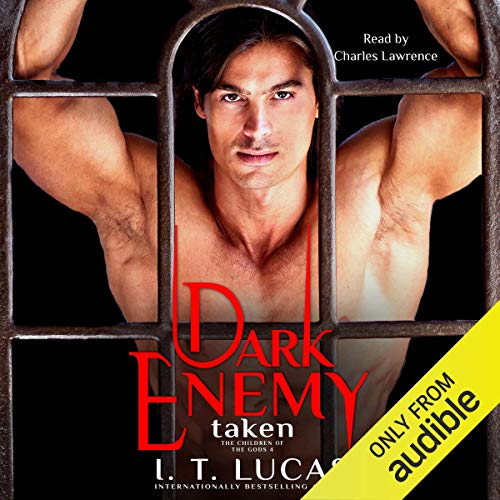 Dark Enemy Taken by I. T. Lucas